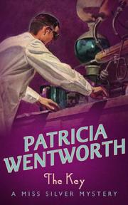 Front cover of The Key (A Miss Silver Mystery) by Patricia Wentworth