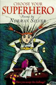 Cover of Choose Your Superhero by N. Silver
