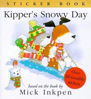 Front cover of Kipper's Snowy Day Kipper the Dog by Mick Inkpen