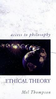 Front cover of Ethical Theory (Access to Philosophy) by M.R. Thompson