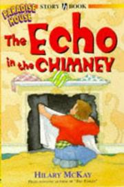 Front cover of The Echo in the Chimney (Paradise House) by Hilary McKay