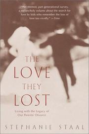 Front cover of The Love They Lost by Stephanie Staal