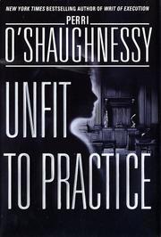 Cover of Unfit to practice by Perri O'Shaughnessy