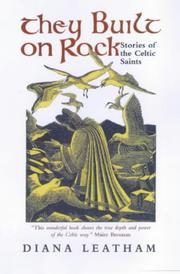 Front cover of They built on rock by Diana Leatham