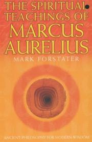 Front cover of The Spiritual Teachings of Marcus Aurelius by Mark Forstater