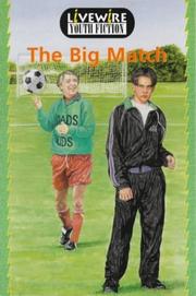 Cover of The big match by John Goodwin