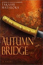 Front cover of Autumn bridge by Takashi Matsuoka