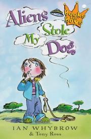 Front cover of Aliens Stole My Dog (Books for Boys) by Ian Whybrow