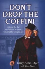 Cover of Dont Drop the Coffin by Barry Albin-Dyer