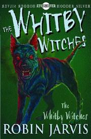 Front cover of The Whitby Witches (Whitby, Book 1) by Robin Jarvis