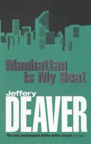 Cover of Manhattan is my beat by Jeffery Deaver
