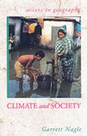 Front cover of Climate and Society (Access to Geography) by Garrett Nagle