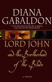 Front cover of Lord John and the Brotherhood of the Blade by Diana Gabaldon