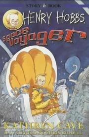 Front cover of Henry Hobbs, space voyager by Kathryn Cave