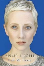 Cover of Call Me Crazy (SIGNED) by Anne Heche