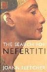 Front cover of The Search for Nefertiti by Joann Fletcher