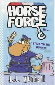Front cover of Stick 'Em Up, Bunny! (Horse Force) by J. J. Murhall