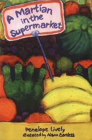 Front cover of A Martian in the Supermarket by Penelope Lively