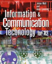 Cover of Information and communication technology for A2 level by Julian Mott