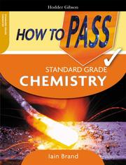 Cover of How to Pass Standard Grade Chemistry (How to Pass - Standard Grade) by I.D. Brand