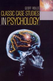 Front cover of Classic Case Studies in Psychology by Geoff Rolls