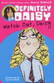 Cover of Watch Out, Daisy! (Definitely Daisy) by Jenny Oldfield