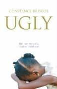 Cover of Ugly by Constance Briscoe