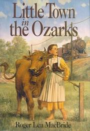 Cover of Little town in the Ozarks by Roger Lea MacBride