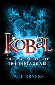 Front cover of Kobal (Mysteries of the Septagram) by Paul Bryers