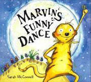Cover of Marvin's Funny Dance by Sarah McConnell
