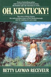 Front cover of Oh, Kentucky! by Betty Layman Receveur