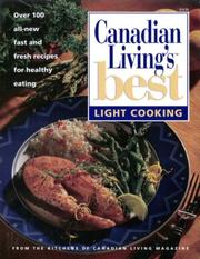 Cover of LIGHT COOKING Canadian Living's Best by Elizabeth and the Food Writers of CANADIAN LIVING  Magazine BAIRD