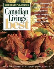 Front cover of WEEKEND PLEASURES.  Canadian Living's Best by Elizabeth and the Food Writers of CANADIAN LIVING Magazine BAIRD