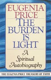 Cover of The burden is light by Eugenia Price