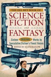 Front cover of The Del Rey Book of Science Fiction and Fantasy by Ellen Datlow