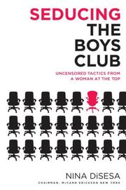 Front cover of Seducing the Boys Club by Nina Disesa