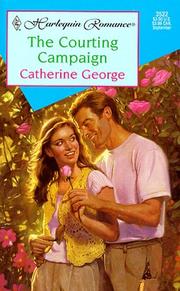 Front cover of The Courting Campaign by Catherine George