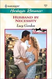 Front cover of Husband By Necessity (The Italian Grooms) by Lucy Gordon