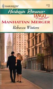 Front cover of Manhattan Merger  (Tango) by Rebecca Winters