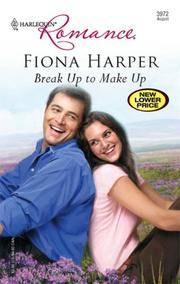Front cover of Break Up To Make Up by Fiona Harper
