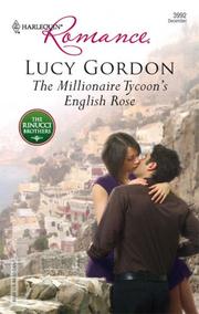 Front cover of The Millionaire Tycoon's English Rose by Lucy Gordon