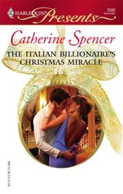 Front cover of The Italian Billionaire's Christmas Miracle by Catherine Spencer
