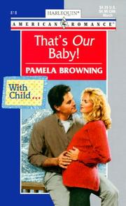 Front cover of That's Our Baby! by Pamela Browning