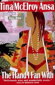Front cover of The hand I fan with by Tina McElroy Ansa
