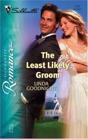 Cover of The Least Likely Groom by Linda Goodnight