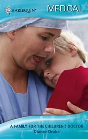 Front cover of A Family for the Children's Doctor by Dianne Drake