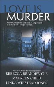 Cover of Love is Murder by Rebecca Brandewyne