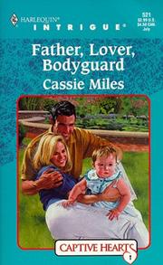 Front cover of Father, Lover, Bodyguard by Cassie Miles