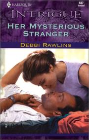 Cover of Her Mysterious Stranger by Debbi Rawlins