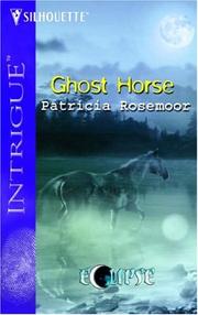 Cover of Ghost horse by Patricia Rosemoor
